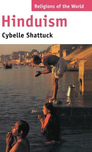 Cover for Cybelle Shattuck · Hinduism - Religions of the World (Hardcover bog) (2015)