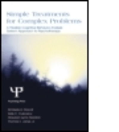 Cover for Kimberly A. Driscoll · Simple Treatments for Complex Problems: A Flexible Cognitive Behavior Analysis System Approach To Psychotherapy (Paperback Book) (2015)