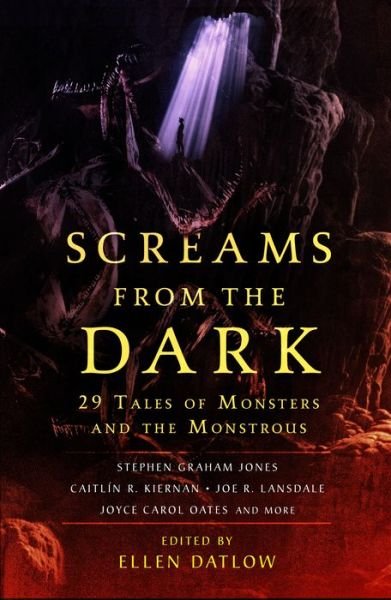 Cover for Ellen Datlow · Screams from the Dark: 29 Tales of Monsters and the Monstrous (Taschenbuch) (2023)