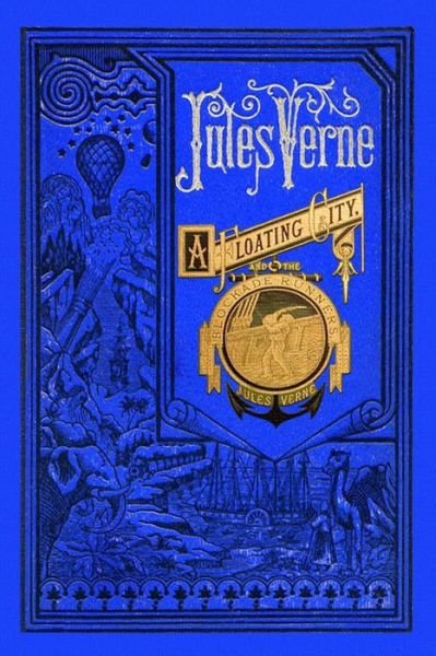 Cover for Jules Verne · Floating City &amp; the Blockade Runners (Buch) (2014)