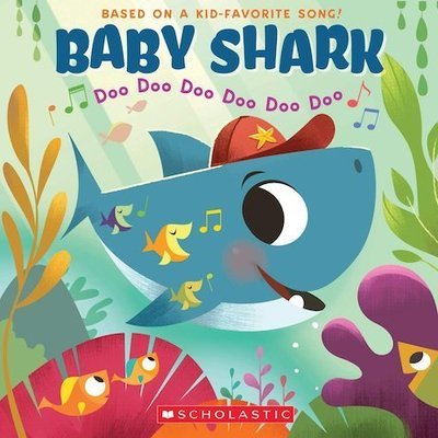 Baby Shark - John John Bajet - Books - Scholastic US - 9781338556056 - December 11, 2018