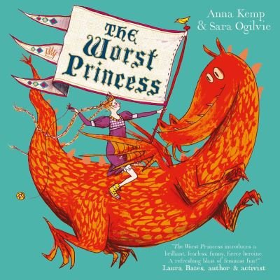 Cover for Anna Kemp · The Worst Princess (Paperback Book) [Reissue edition] (2023)