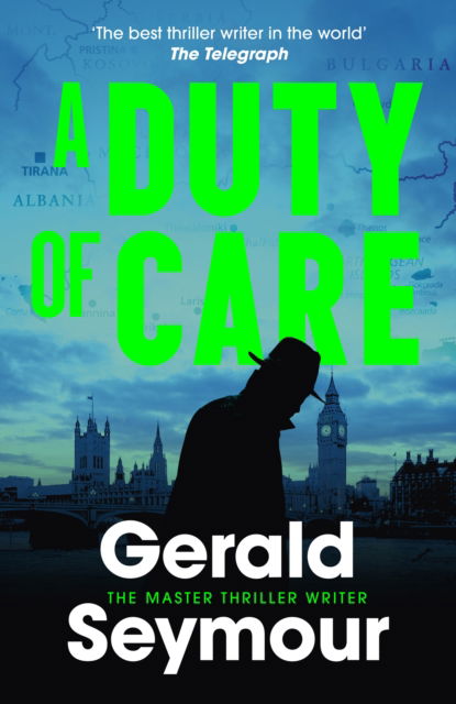 Cover for Gerald Seymour · A Duty of Care (Taschenbuch) (2025)