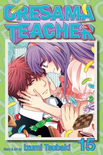 Cover for Izumi Tsubaki · Oresama Teacher, Vol. 15 - Oresama Teacher (Pocketbok) (2013)