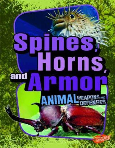 Cover for Jody Sullivan Rake · Spines, Horns, and Armor (Paperback Book) (2012)