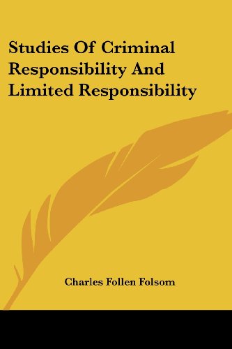 Cover for Charles Follen Folsom · Studies of Criminal Responsibility and Limited Responsibility (Paperback Bog) (2007)