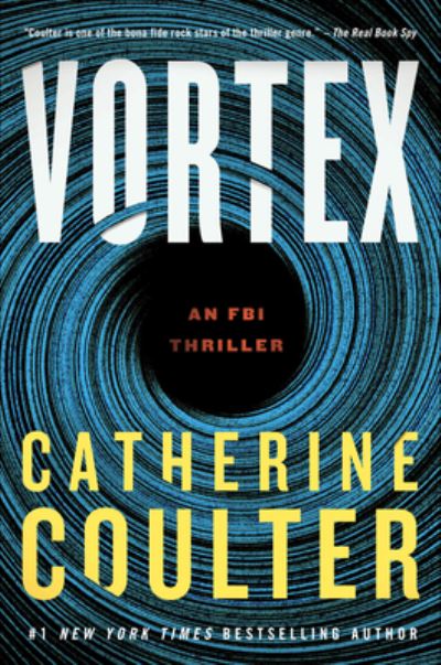 Cover for Catherine Coulter · Vortex (Inbunden Bok) (2021)