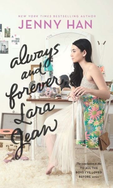 Cover for Jenny Han · Always and Forever, Lara Jean (Hardcover bog) (2021)