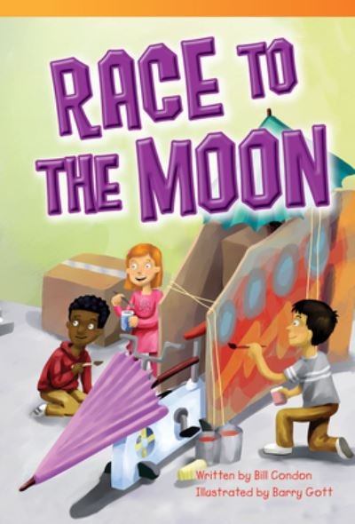 Cover for Bill Condon · Race to the Moon (Book) (2013)