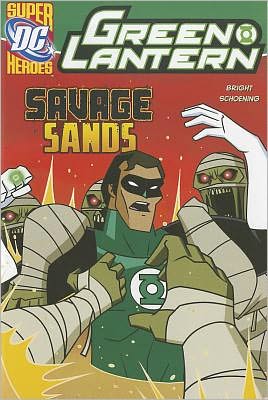 Savage Sands (Green Lantern) - J. E. Bright - Książki - Stone Arch Books - 9781434234056 - 1 lipca 2011