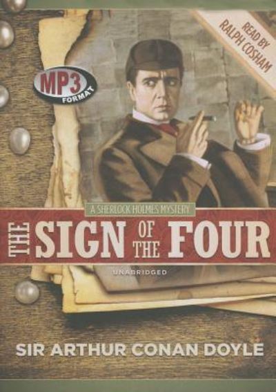 Cover for Sir Arthur Conan Doyle · The Sign of the Four (MP3-CD) (2010)