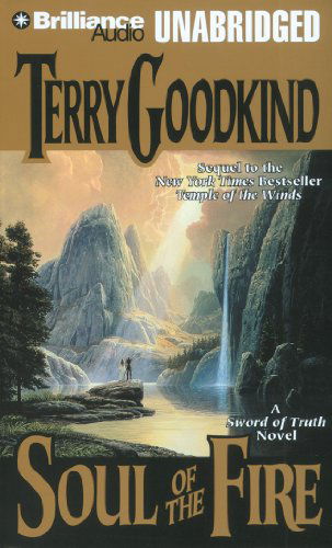 Cover for Terry Goodkind · Soul of the Fire (Sword of Truth Series) (Audiobook (CD)) [Unabridged edition] (2011)