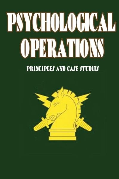 Cover for Col Frank L Goldstein · Psychological Operations - Principles and Case Studies (Pocketbok) (2012)