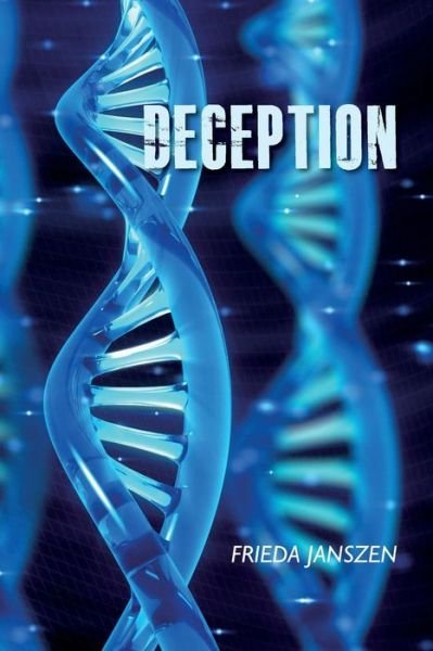 Cover for Frieda Janszen · Deception (Paperback Bog) (2015)
