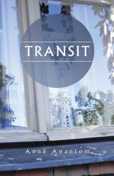 Cover for Anne Anantom · Transit (Paperback Book) (2016)