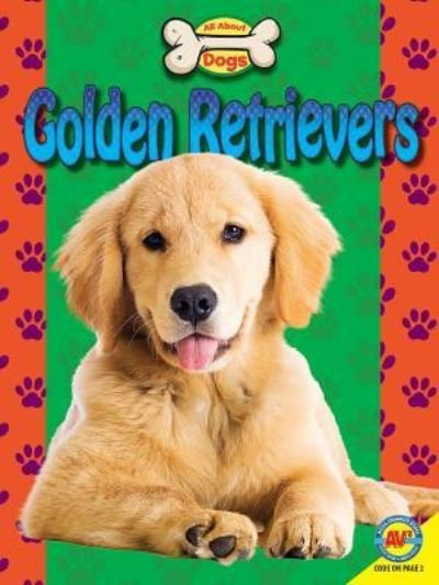 Cover for Susan Heinrichs Gray · Golden Retrievers (Hardcover Book) (2017)