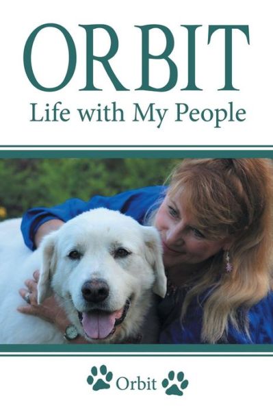 Cover for Orbit · Orbit: Life with My People (Paperback Book) (2015)