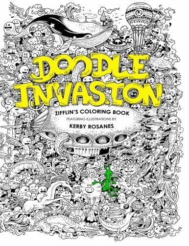 Doodle Invasion: Zifflin's Coloring Book - Zifflin - Bøker - CreateSpace Independent Publishing Platf - 9781492977056 - 17. oktober 2013