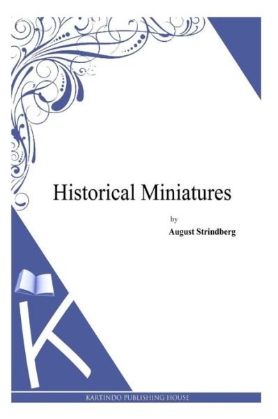 Cover for August Strindberg · Historical Miniatures (Pocketbok) (2014)
