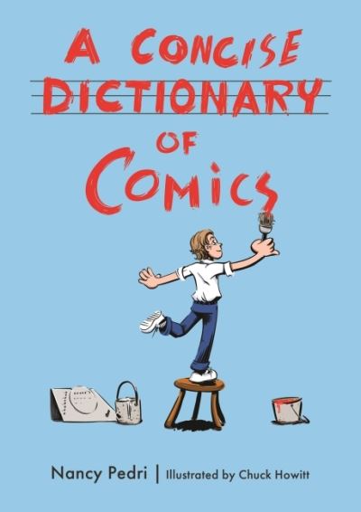 Cover for Nancy Pedri · A Concise Dictionary of Comics (Paperback Book) (2022)