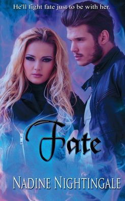 Cover for Nadine Nightingale · Fate (Paperback Book) (2018)