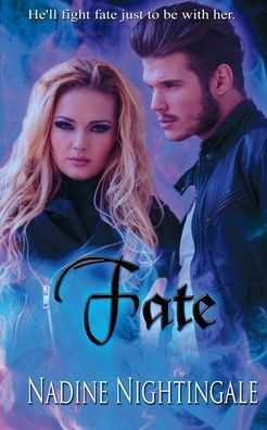 Cover for Nadine Nightingale · Fate (Pocketbok) (2018)