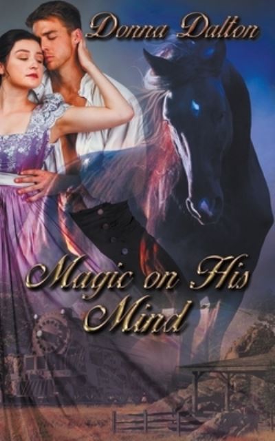 Cover for Donna Dalton · Magic on His Mind (Paperback Book) (2021)