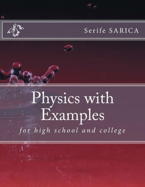 Cover for Serife Sarica · Physics with Examples (Paperback Book) (2015)