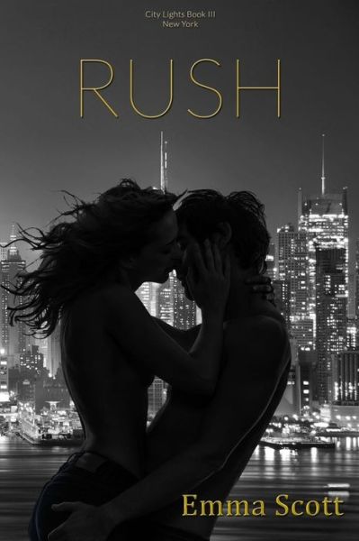 Cover for Emma Scott · Rush (Pocketbok) (2015)