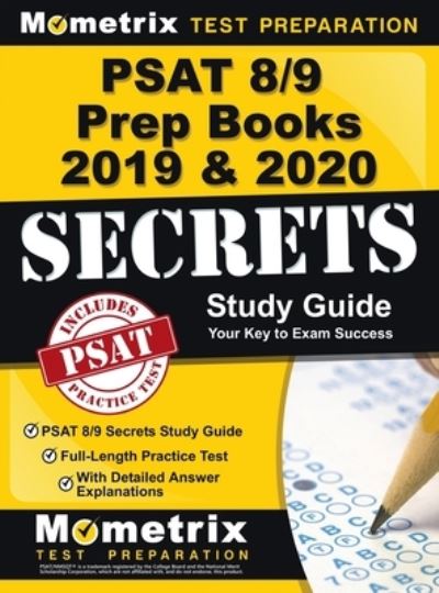 Cover for Mometrix College Admissions Test Team · PSAT 8/9 Prep Books 2019 &amp; 2020 - PSAT 8/9 Secrets Study Guide, Full-Length Practice Test with Detailed Answer Explanations (Hardcover Book) (2019)