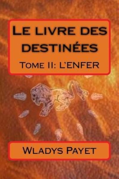Cover for Wladys Payet · Le livre des destinees (Paperback Bog) (2015)