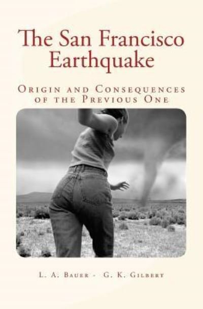 Cover for Grove Karl Gilbert · The San Francisco Earthquake (Paperback Book) (2016)