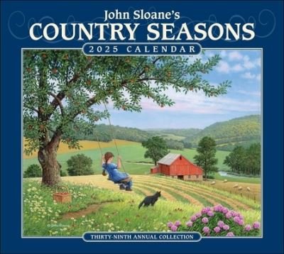 John Sloane's Country Seasons 2025 Deluxe Wall Calendar - John Sloane - Merchandise - Andrews McMeel Publishing - 9781524887056 - August 13, 2024