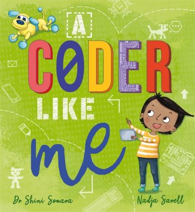 Cover for Dr Shini Somara · A Coder Like Me (Hardcover Book) (2021)