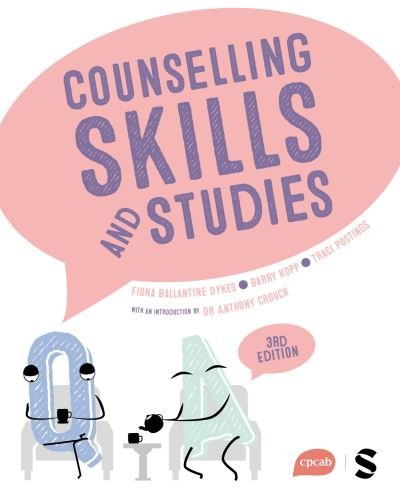 Cover for Fiona Ballantine Dykes · Counselling Skills and Studies (Hardcover bog) [3 Revised edition] (2024)