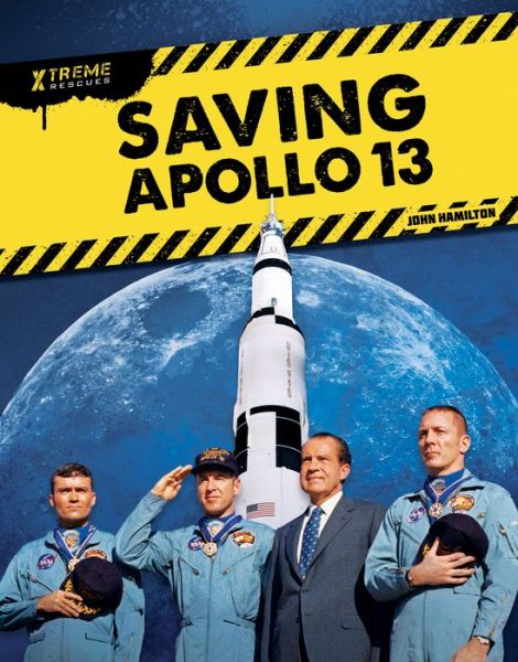 Cover for John Hamilton · Saving Apollo 13 (Hardcover Book) (2019)