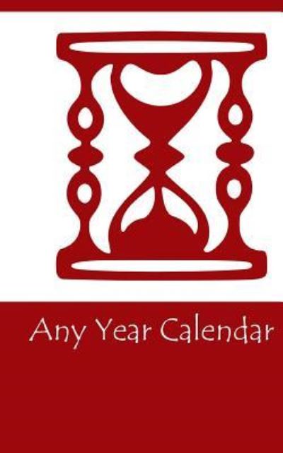 Cover for Lazaros' Blank Books · Any Year Calendar (Paperback Book) (2016)