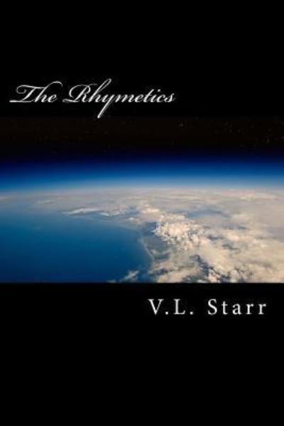 Cover for V L Starr · The Rhymetics (Paperback Book) (2016)