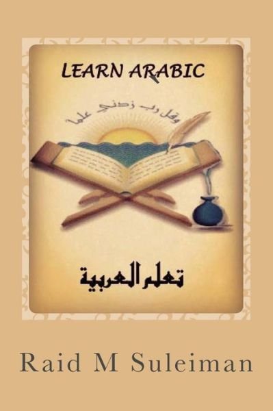 Cover for Raid M Suleiman · Learn Arabic (Paperback Bog) (2016)
