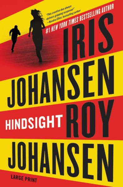 Cover for Iris Johansen · Hindsight - Kendra Michaels (Hardcover Book) [Large type / large print edition] (2020)