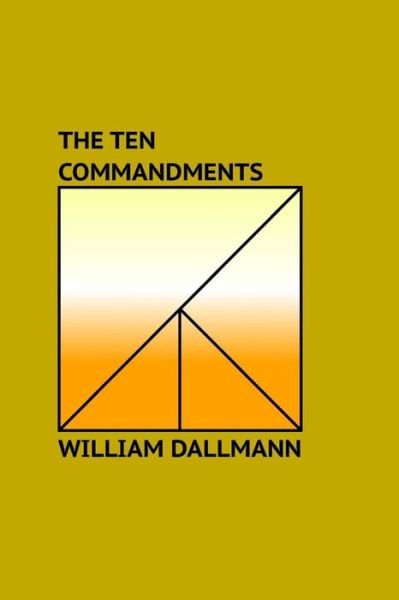 Cover for William Dallmann · The Ten Commandments (Paperback Book) (2016)