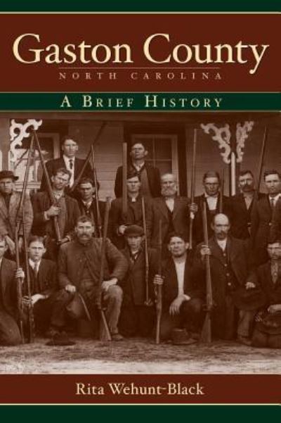 Cover for Rita Wehunt-Black · Gaston County, North Carolina (Hardcover Book) (2008)