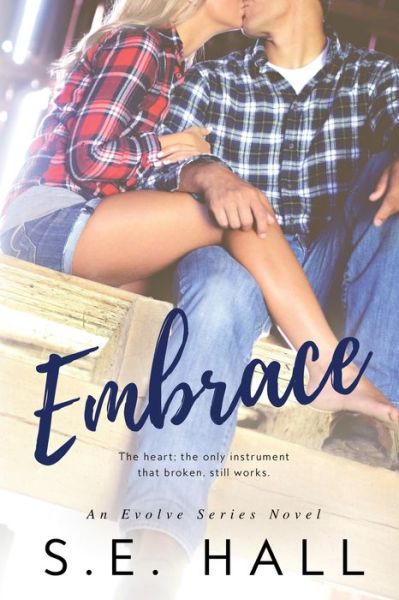 Cover for S E Hall · Embrace (Paperback Book) (2013)