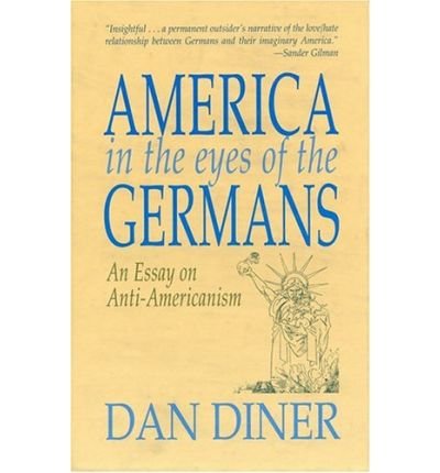 Cover for Dan Diner · German Anti-Americanism (Paperback Book) [English edition] (2023)