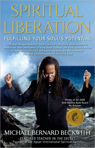 Cover for Michael Bernard Beckwith · Spiritual Liberation: Fulfilling Your Soul's Potential (Paperback Book) (2009)