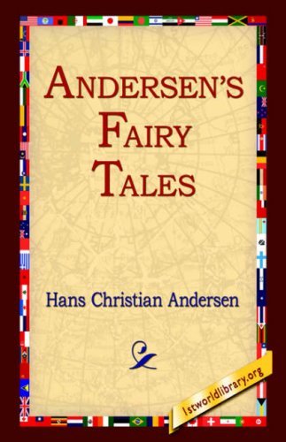 Andersen's Fairy Tales - Hans Christian Andersen - Libros - 1st World Library - Literary Society - 9781595403056 - 1 de septiembre de 2004