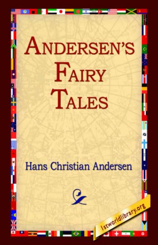 Andersen's Fairy Tales - Hans Christian Andersen - Livres - 1st World Library - Literary Society - 9781595403056 - 1 septembre 2004