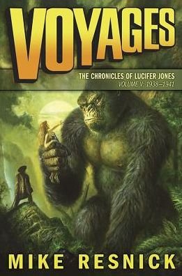 Cover for Mike Resnick · Voyages (Book) (2017)