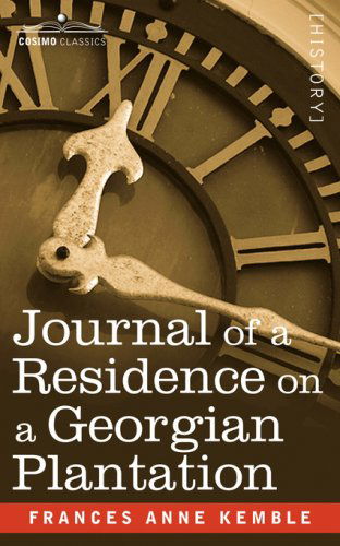 Cover for Frances Anne Kemble · Journal of a Residence on a Georgian Plantation (Paperback Book) (2007)