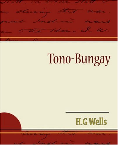 Tono-bungay - H. G. Wells - Książki - Book Jungle - 9781605971056 - 18 lutego 2008